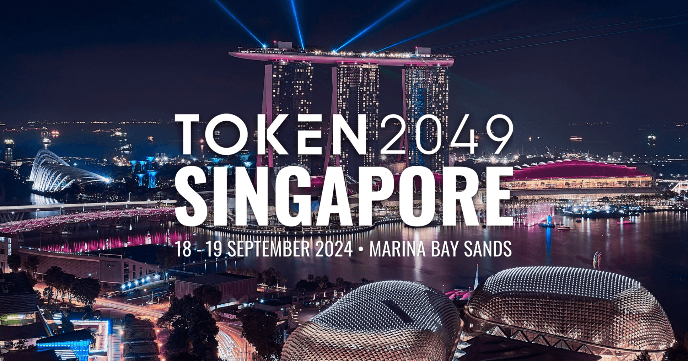 TOKEN2049 新加坡活動在全球最大加密活動前一個月售罄，將迎來 20,000 名參與者，並推出 NEXUS 新創企業競賽。全球最大Web3活動！TOKEN2049新加坡門票即將售罄