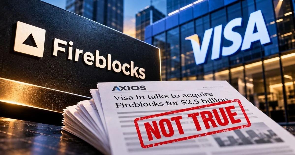 外媒傳Visa將以25億鎂收購加密託管巨頭Fireblocks,官方火速否定|傳出 Visa 與加密資產基礎設施公司 Fireblocks 進行收購談判,雙方隨後對外澄清並不存在相關交易。